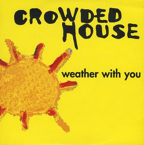 その他 Take the Weather With You [CD] Crowded House Weather With You French Promo CD single (CD5 / 5